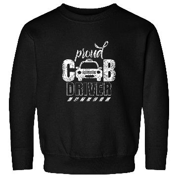 Discover Proud cab driver Driving Taxi Cabman Sweatshirts