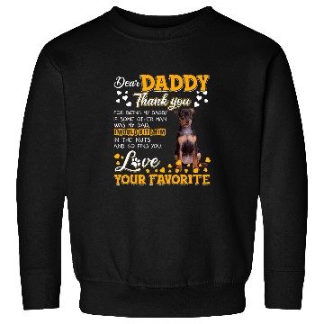 Discover Miniature Pinscher Dear Daddy Thank You For Being My Daddy Sweatshirts