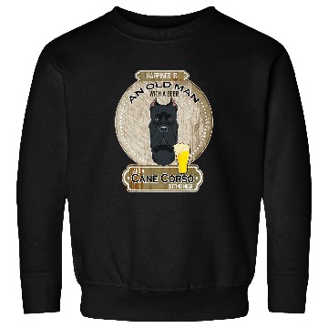 Discover Happiness Is An Old Man With A Beer Cane Corso Sweatshirts