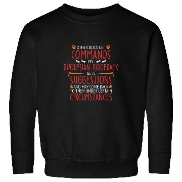 Discover rhodesian ridgeback Commands Sweatshirts