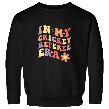 Discover In My Cricket Referee Era Funny Cricket Ref Sweatshirts