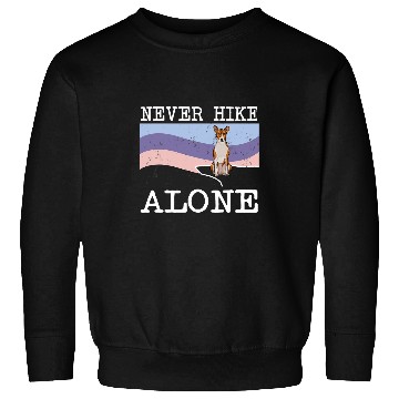 Discover Never Hike Alone Basenji Dog Hiking Sweatshirts