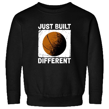Discover Im Just Built Different Basketball Sweatshirts