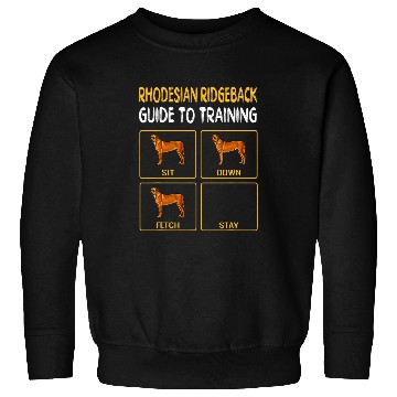 Discover Rhodesian Ridgeback Guide To Training Dog Obedience Sweatshirts