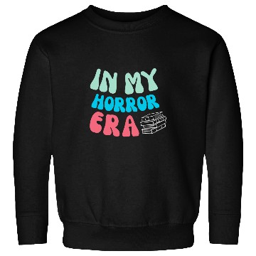 Discover In My Horror Era Thriller Book Author Reader Scary Sweatshirts