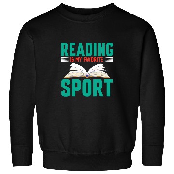 Discover Reading is My Favorite Sport The Bookworm Olympics Sweatshirts