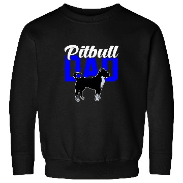 Discover Pitbull Dad Sweatshirts