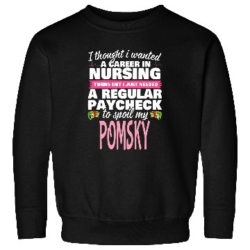 Discover Pomsky nurses Dog Love Sweatshirts