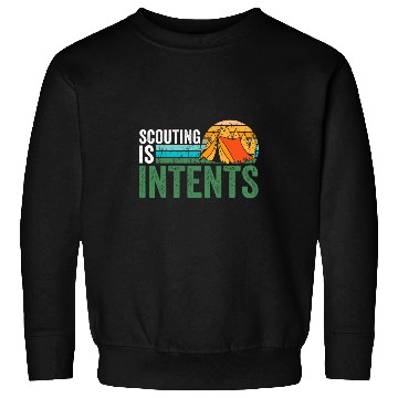 Discover Scouting is Intents Funny Scout Camping Happy Camper Retro Sweatshirts