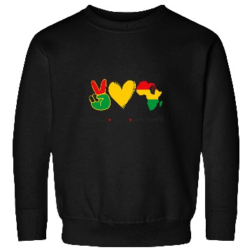 Discover Juneteenth Day 1865 Peace Love Juneteenth Sweatshirts