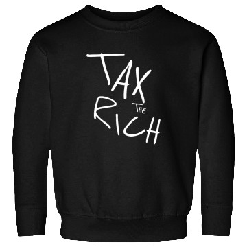 Discover Tax The Rich Retro vintages AntiCapitalist politic Sweatshirts