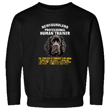 Discover Professional Human Trainer Newfoundland Sweatshirts