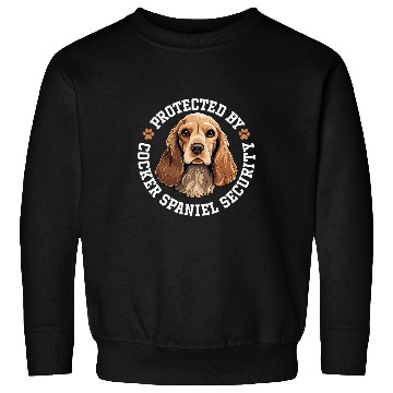 Discover Protected by Cocker Spaniel Security Sweatshirts