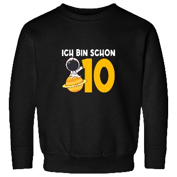 Discover Ich bin schon 10 10 Geburtstag Astronaut Sweatshirts