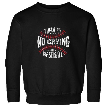 Discover There Is No Crying In Baseball vintages Retro Sweatshirts