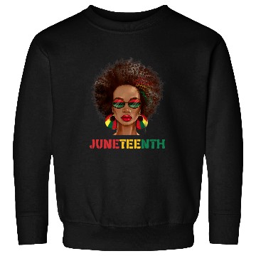 Discover Juneteenth Black Woman Art Melanin Afro Girl Afrocentric Sweatshirts