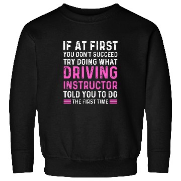 Discover Thank you for driving instructor Car Teacher Education mom Sweatshirts