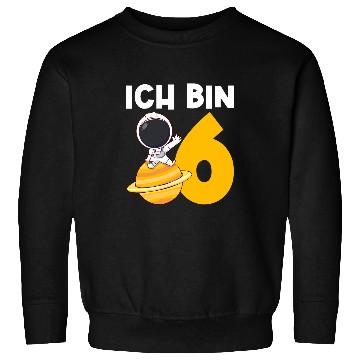 Discover Ich bin 6 6 Geburtstag Astronaut Sweatshirts