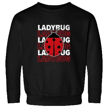 Discover Insect Lover Entomology Future Entomologist Ladybug 21 Sweatshirts
