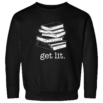 Discover Lets Get Lit Books Sweatshirts