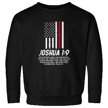 Discover Hin Red Line Flag Joshua 1 9 Bible Christian Firefighter Sweatshirts