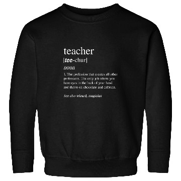 Discover Teacher Definition Wizard Magician Sweatshirts
