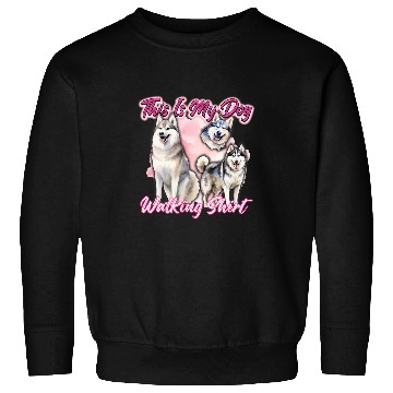 Discover This Is Dog Walking Husky Dogs Lovers Sweatshirts