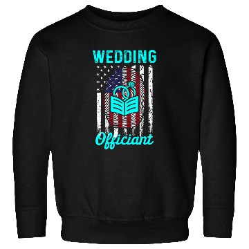 Discover Wedding Officiant Internet Ordained Minister 2138 Sweatshirts
