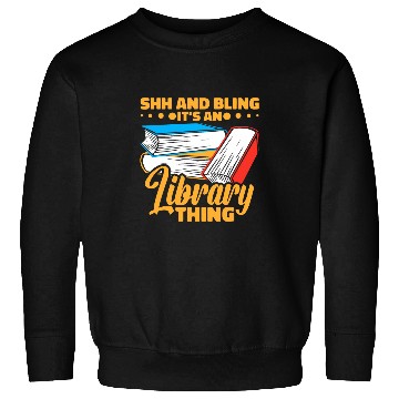 Discover School Library Assistant Book Lover Librarian Assistant 21 Sweatshirts