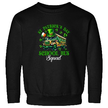 Discover St Patricks Day School Bus Squad Clovers School Bus Driver Sweatshirts
