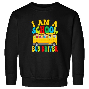 Discover School Bus Driver Student Delivery Specialist Transportation 21 Sweatshirts