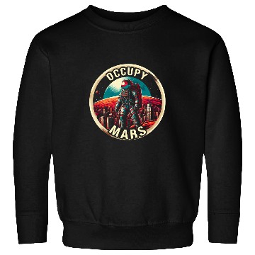 Discover Occupy Mars Retro Futuristic Astronaut on Mars Colony Sweatshirts