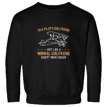 Discover Airplane Pilot vintages Biplane IM A PilotS Girlfriend Just Sweatshirts
