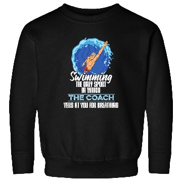 Discover Swim Coaching Design for a Swim Coach Sweatshirts
