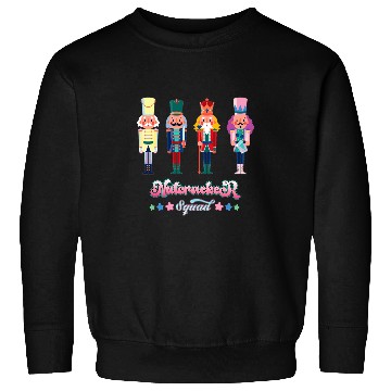Discover Nutcracker Squad Ballet Dance Matching Family xmass Costume 1 Sweatshirts