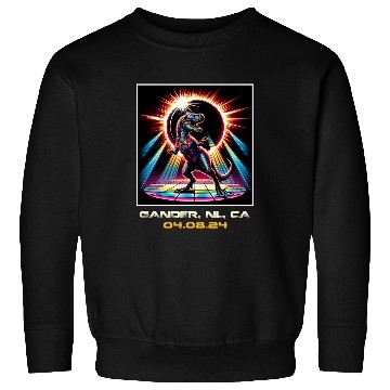 Discover TRexs Total Solar Eclipse Gander Newfoundland Canada Sweatshirts