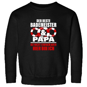 Discover The bests lifeguard 2dad is not easy Sweatshirts