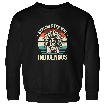 Discover Native Pride Indigenous Native American 18 Sweatshirts