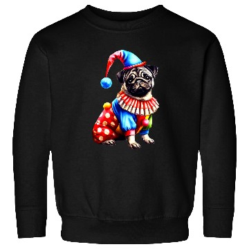 Discover Pug Dressed As Clown Dog Lovers Circus Pug Clown Design 3 Sweatshirts
