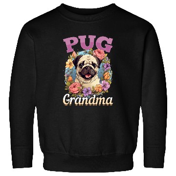 Discover Pug Dog Breed Pet Pug Grandma Sweatshirts