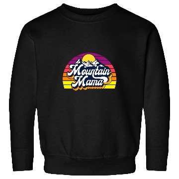 Discover Mountain Mama Go Outdoor Adventure Hiking Camping Mom Sweatshirts