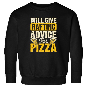Discover Will give rafting advice for Pizza Paddling Kayaking Sweatshirts