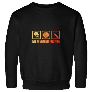 Discover My Weekend Routine Batsman BatandBall Game Sweatshirts