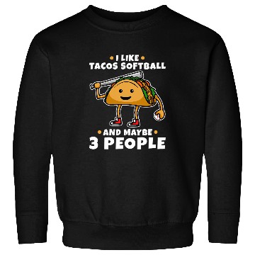 Discover Softball and Tacos 1 Sweatshirts