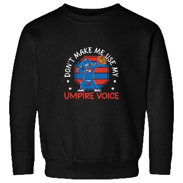Discover Baseball Umpire Referee Game Official Outfield 1 Sweatshirts