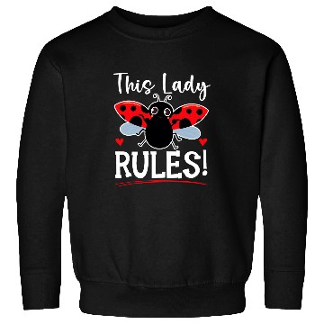 Discover This Lady Rules Insect Future Entomologist Ladybug 21 Sweatshirts