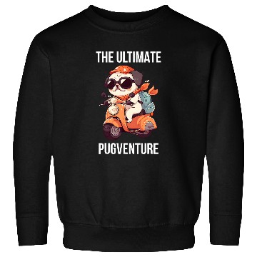 Discover Pugventure on a Motorcycle Funny Cute Pug Sweatshirts