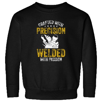 Discover Crafted With Precision Welded With Passion Funny Ironworker Sweatshirts