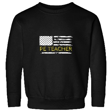 Discover Physical Education PE Teacher Patriotic Sweatshirts