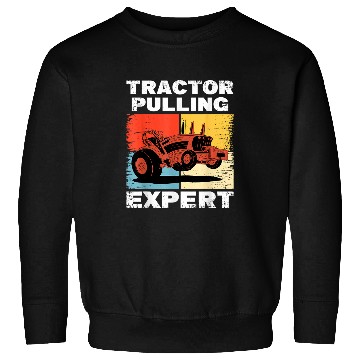 Discover Tractor Pulling Expert Farmer Racing Sweatshirts